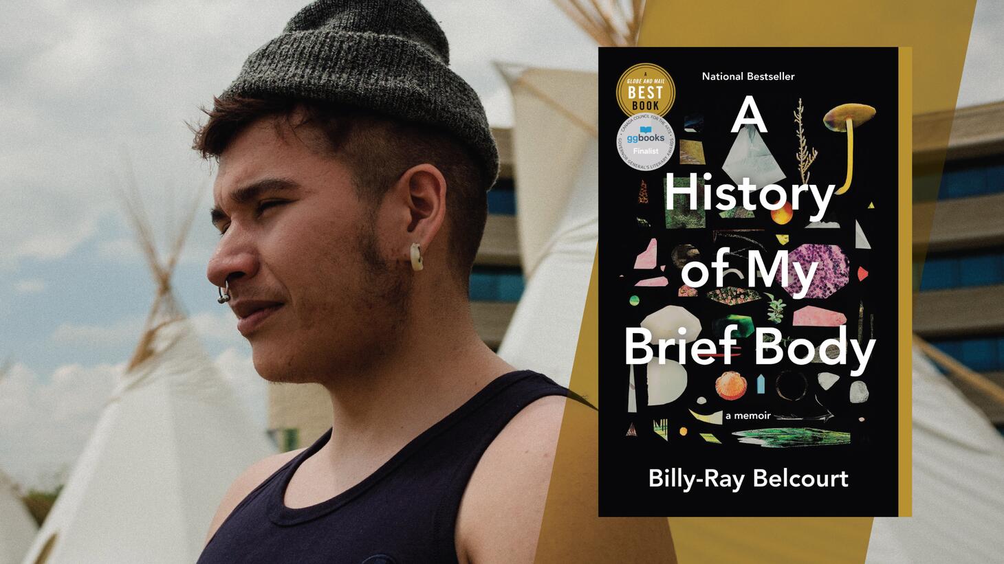 A History of My Brief Body by Billy-Ray Belcourt