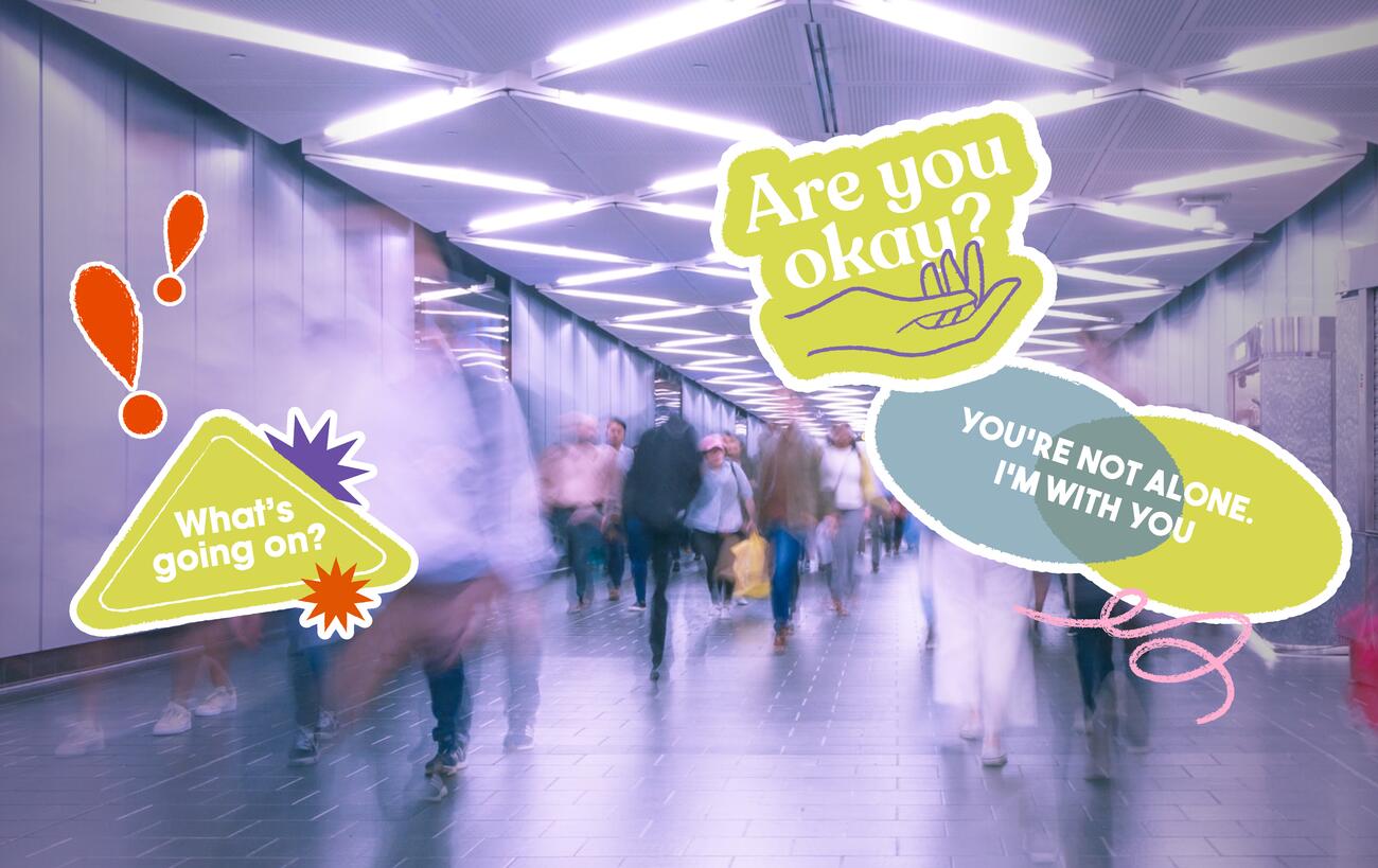 People walking down a hallway. Graphics with copy overlaid over image, with statements like "Are you okay?" and "What's going on?"